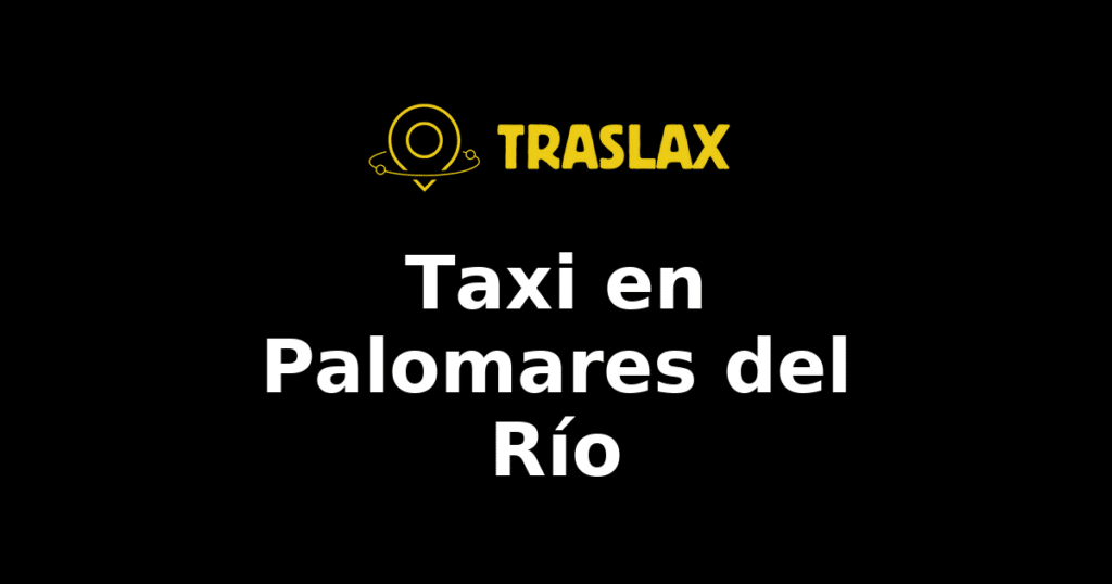 Taxi y traslado en Palomares del Río