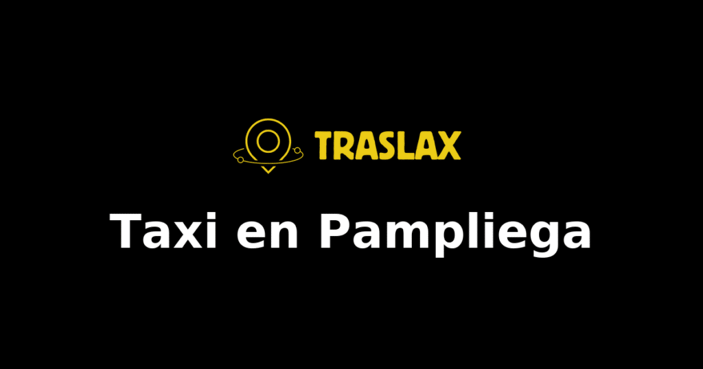 Taxi y traslado en Pampliega