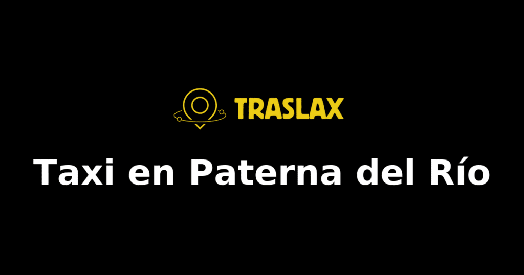 Taxi y traslado en Paterna del Río