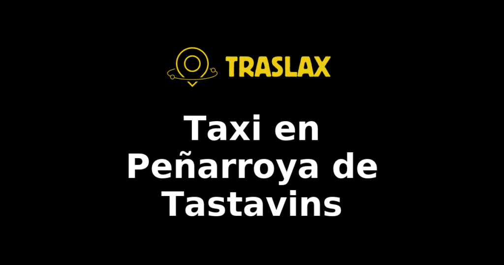 Taxi y traslado en Peñarroya de Tastavins