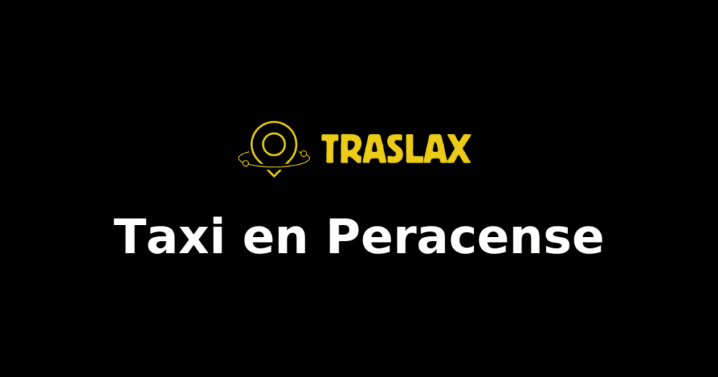 Taxi y traslado en Peracense