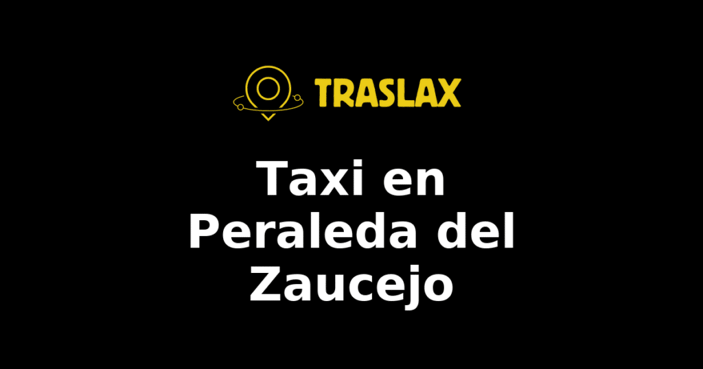 Taxi y traslado en Peraleda del Zaucejo