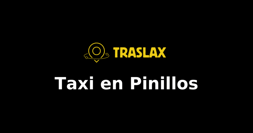 Taxi y traslado en Pinillos
