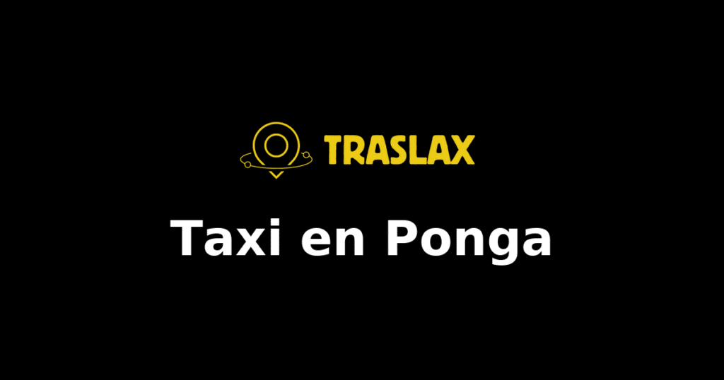 Taxi y traslado en Ponga
