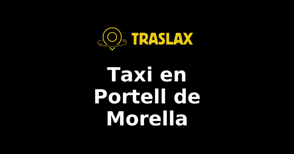 Taxi y traslado en Portell de Morella