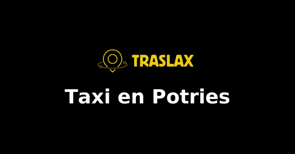Taxi y traslado en Potries