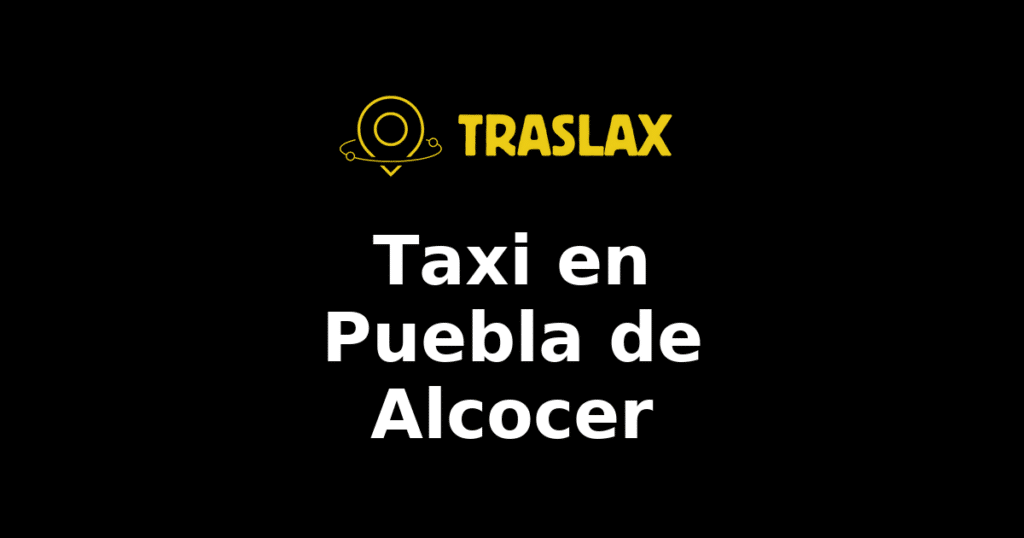 Taxi y traslado en Puebla de Alcocer