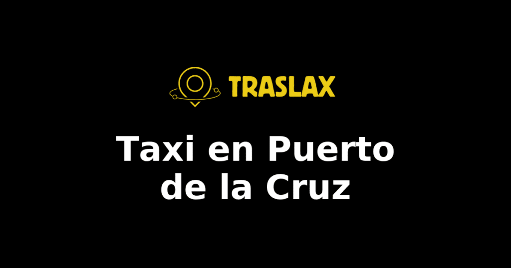 Taxi y traslado en Puerto de la Cruz