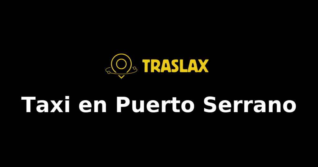 Taxi y traslado en Puerto Serrano
