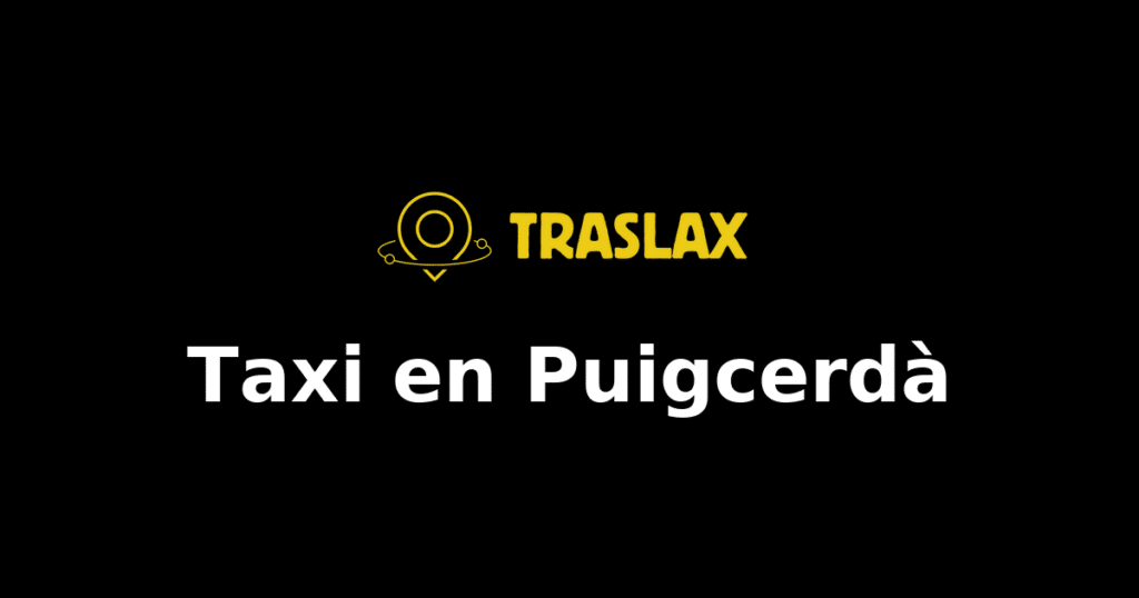 Taxi y traslado en Puigcerdà