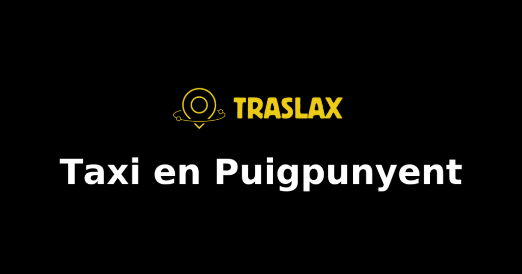 Taxi y traslado en Puigpunyent