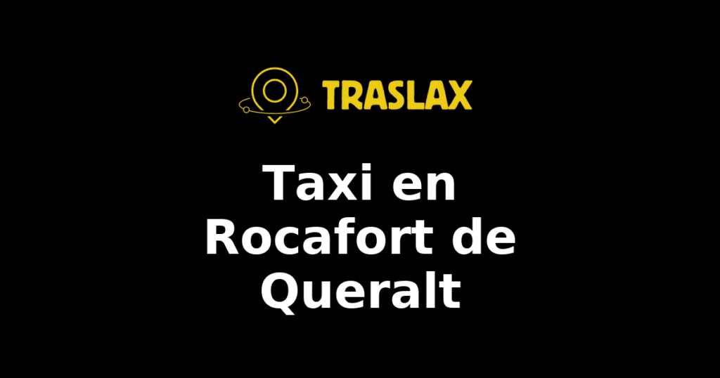 Taxi y traslado en Rocafort de Queralt