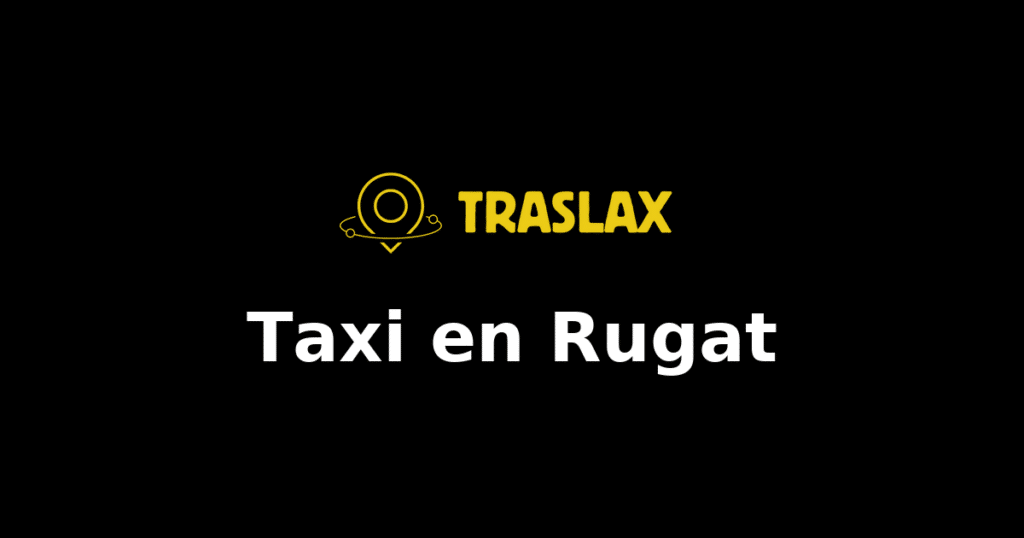 Taxi y traslado en Rugat