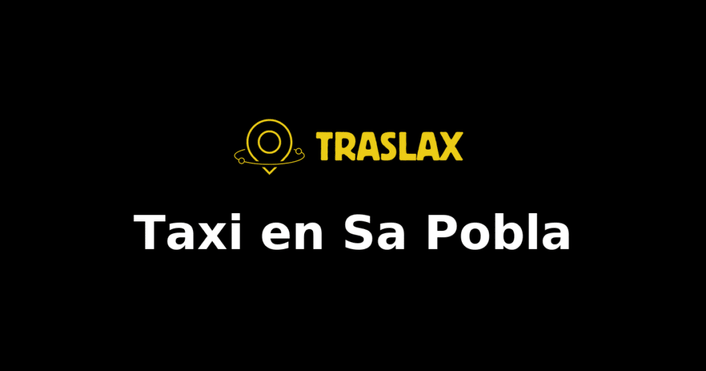 Taxi y traslado en Sa Pobla
