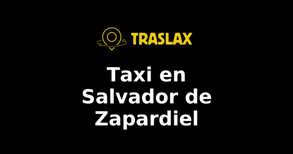 Taxi y traslado en Salvador de Zapardiel