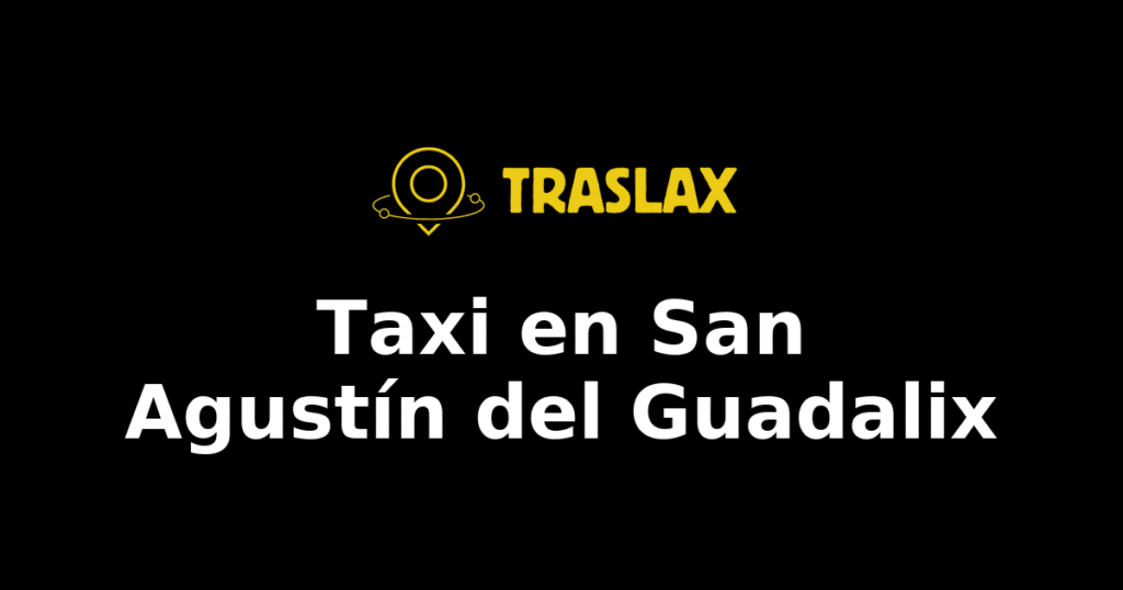 Taxi y traslado en San Agustín del Guadalix