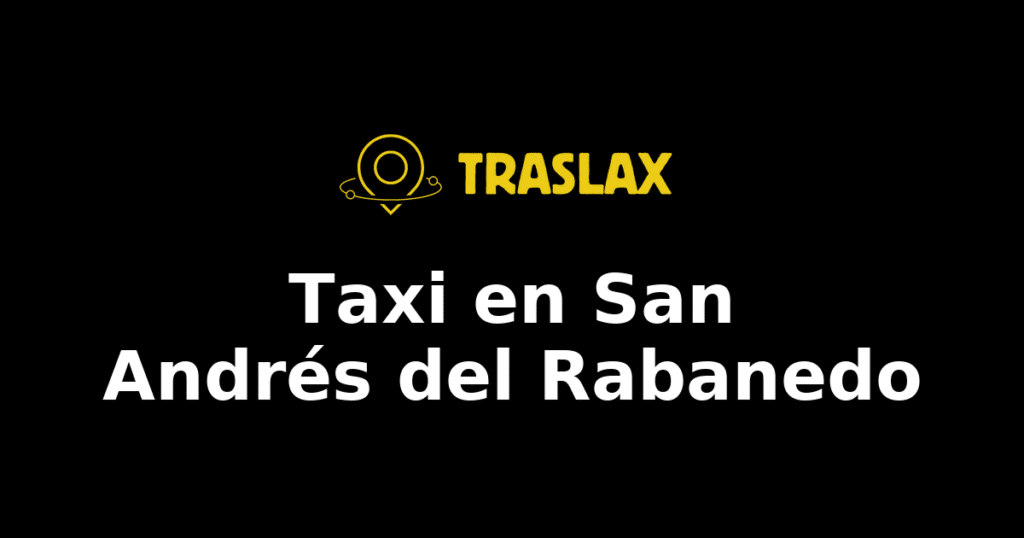 Taxi y traslado en San Andrés del Rabanedo