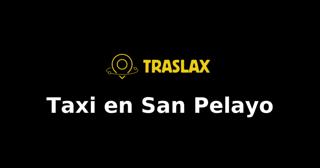 Taxi y traslado en San Pelayo