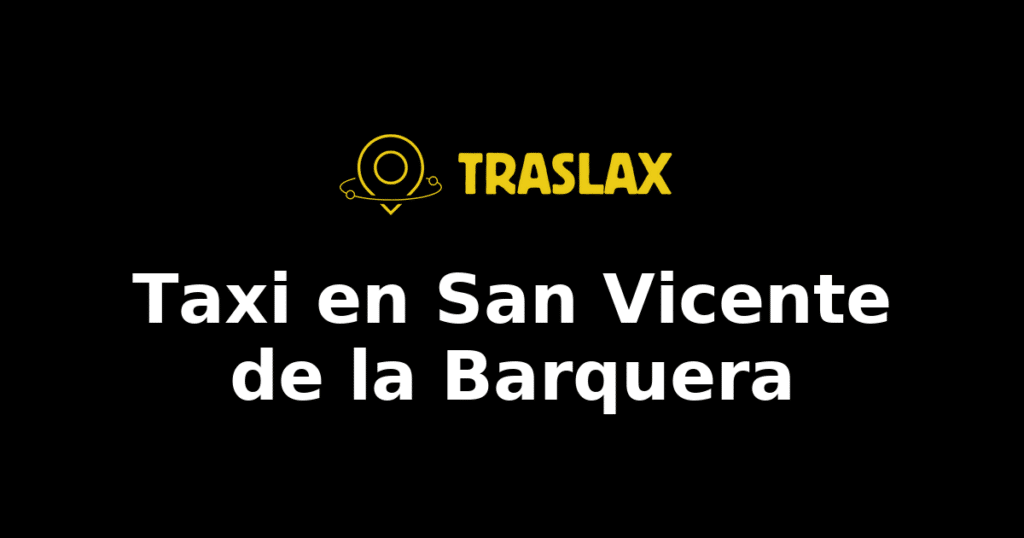Taxi y traslado en San Vicente de la Barquera