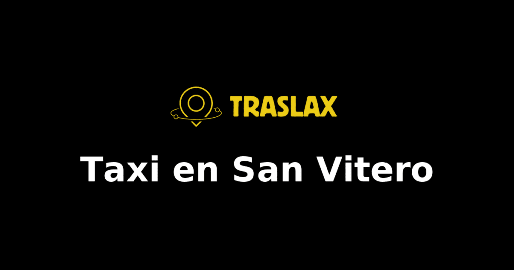 Taxi y traslado en San Vitero