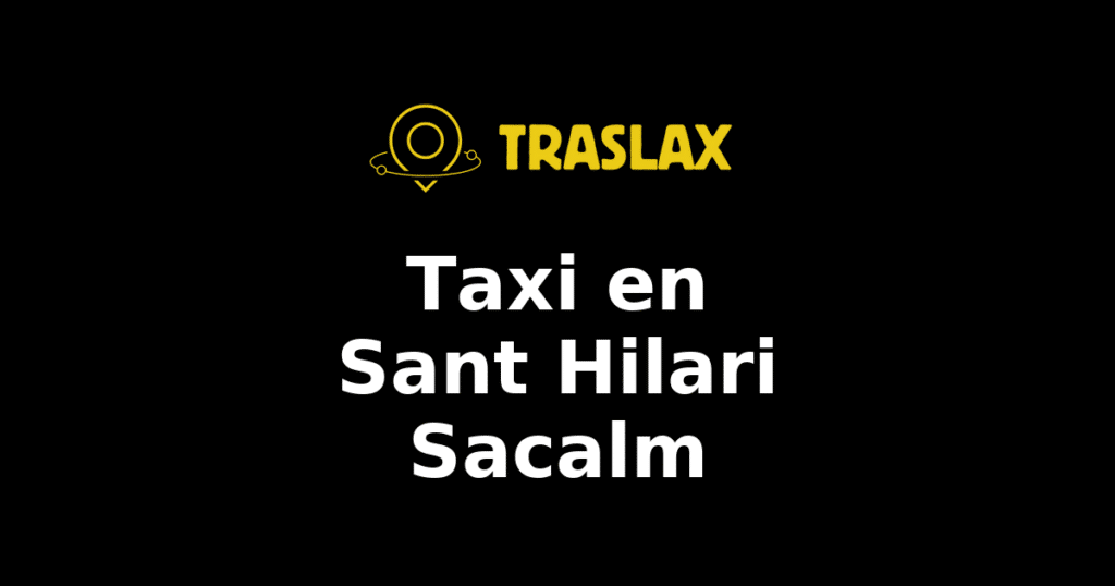Taxi y traslado en Sant Hilari Sacalm