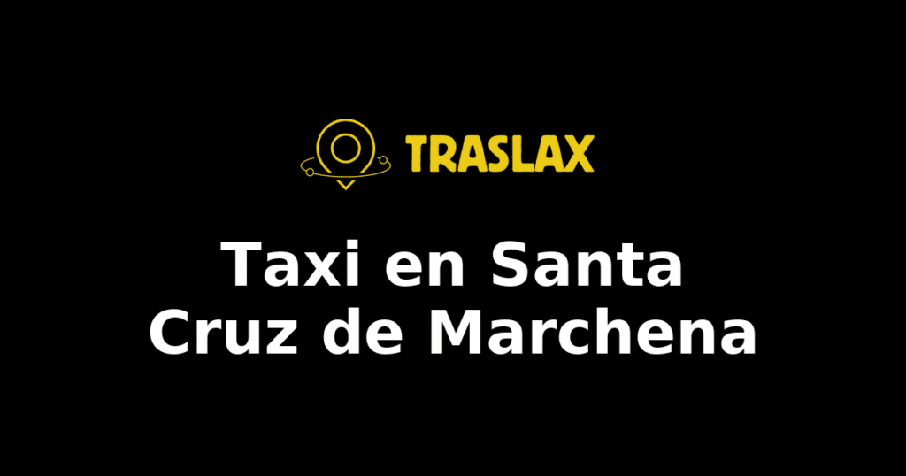 Taxi y traslado en Santa Cruz de Marchena