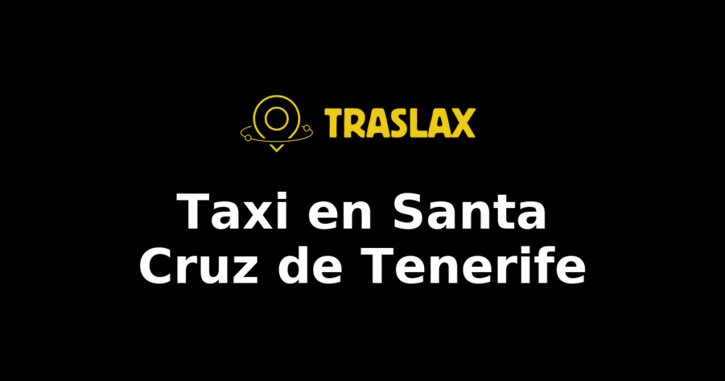 Taxi y traslado en Santa Cruz de Tenerife