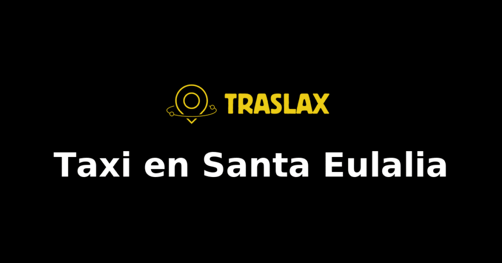 Taxi y traslado en Santa Eulalia