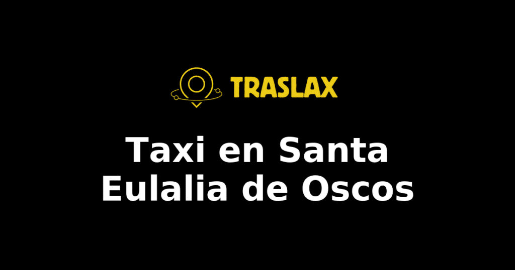 Taxi y traslado en Santa Eulalia de Oscos
