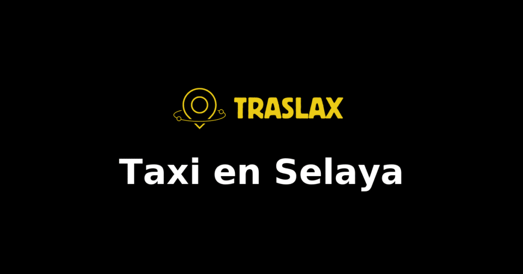 Taxi y traslado en Selaya