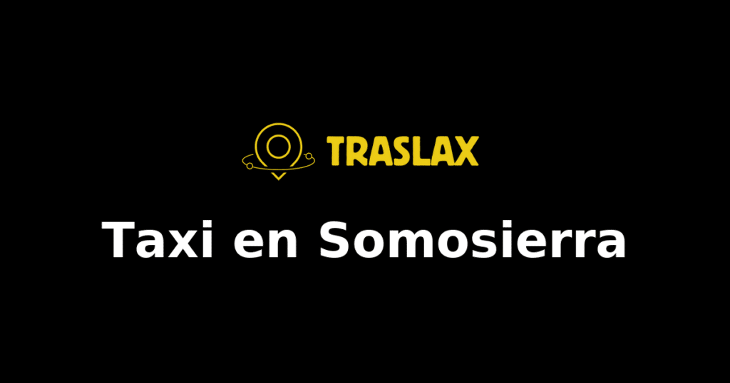 Taxi y traslado en Somosierra