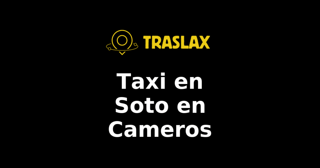 Taxi y traslado en Soto en Cameros