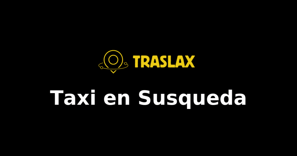 Taxi y traslado en Susqueda