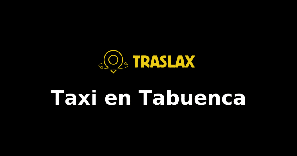 Taxi y traslado en Tabuenca