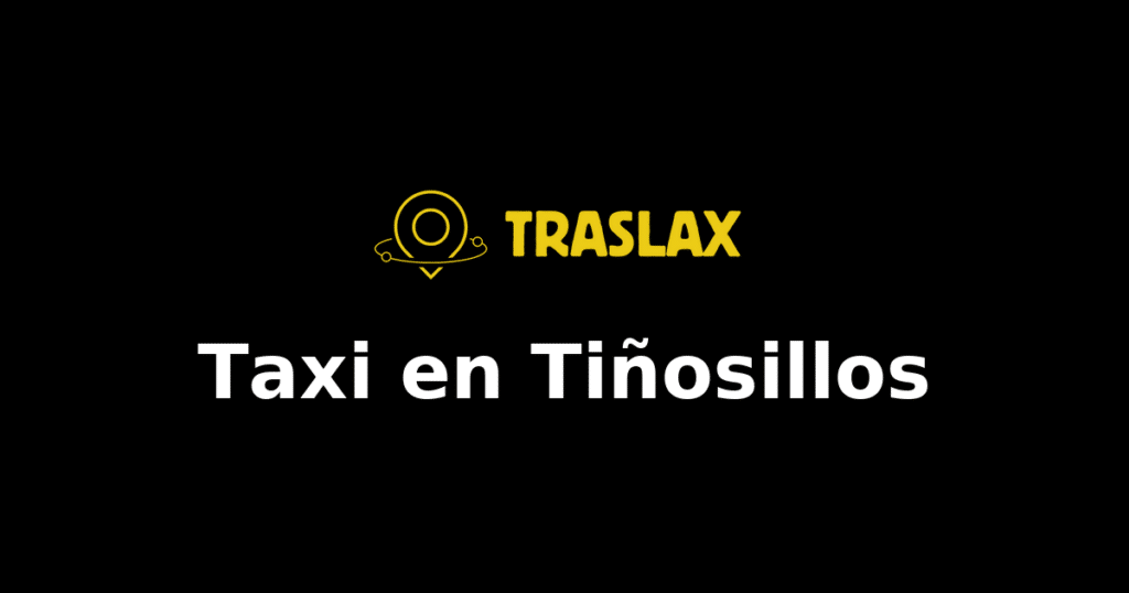 Taxi y traslado en Tiñosillos
