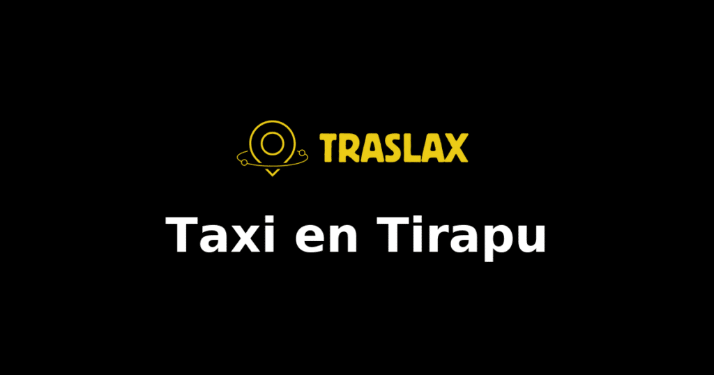 Taxi y traslado en Tirapu
