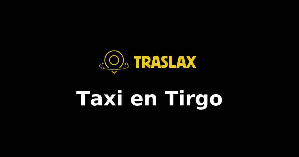 Taxi y traslado en Tirgo