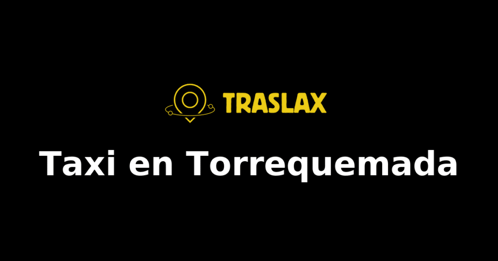 Taxi y traslado en Torrequemada