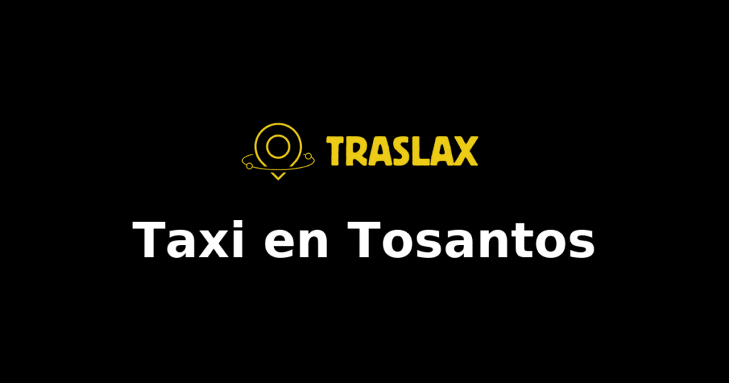 Taxi y traslado en Tosantos