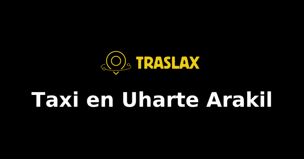Taxi y traslado en Uharte Arakil