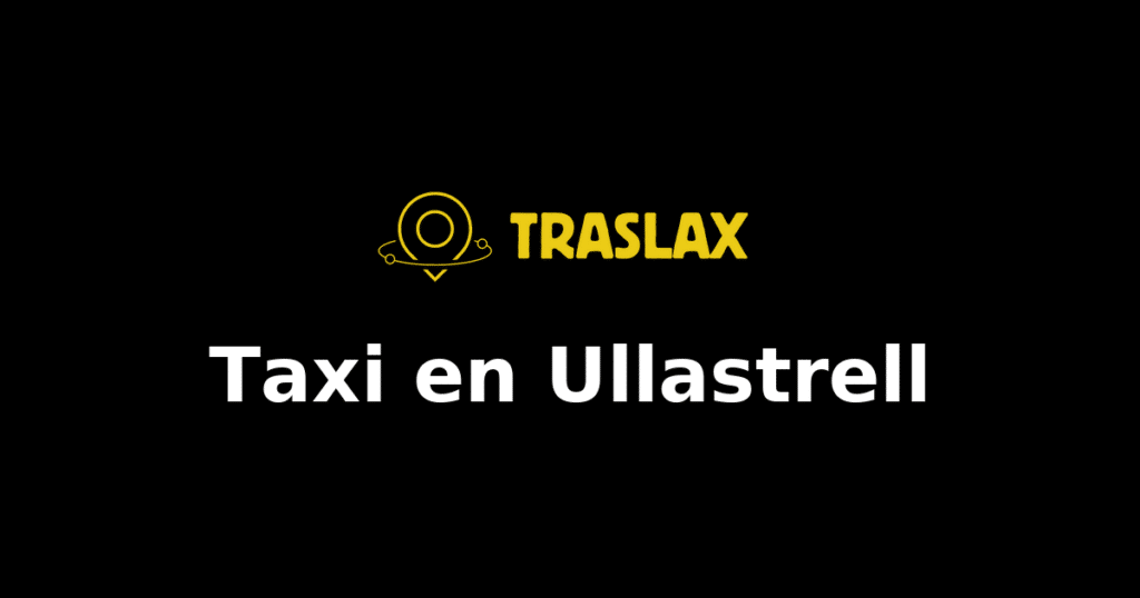 Taxi y traslado en Ullastrell