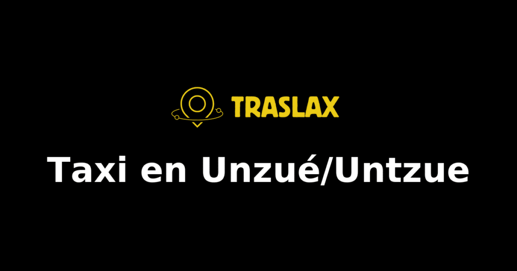Taxi y traslado en Unzué/Untzue