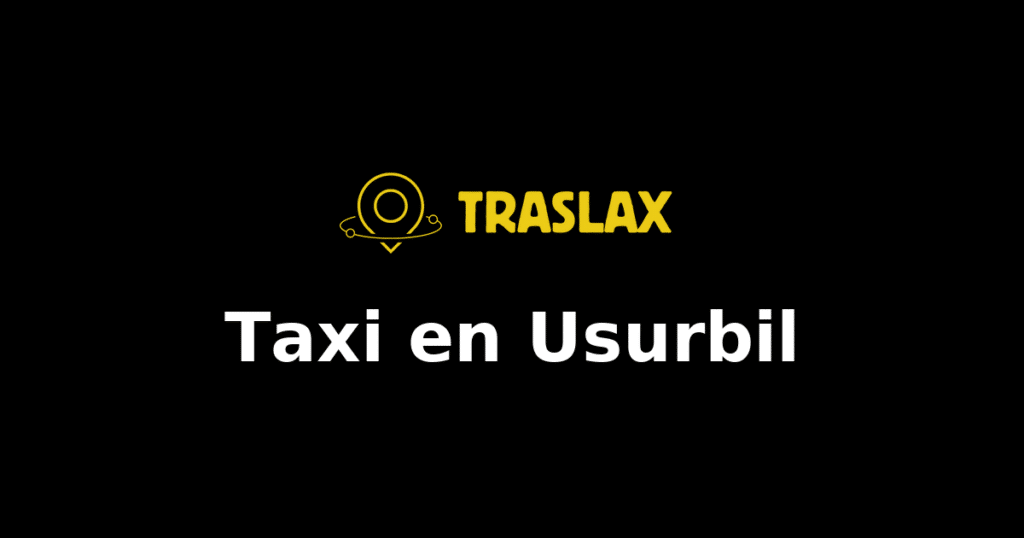 Taxi y traslado en Usurbil