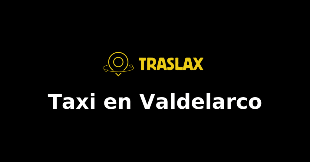 Taxi y traslado en Valdelarco