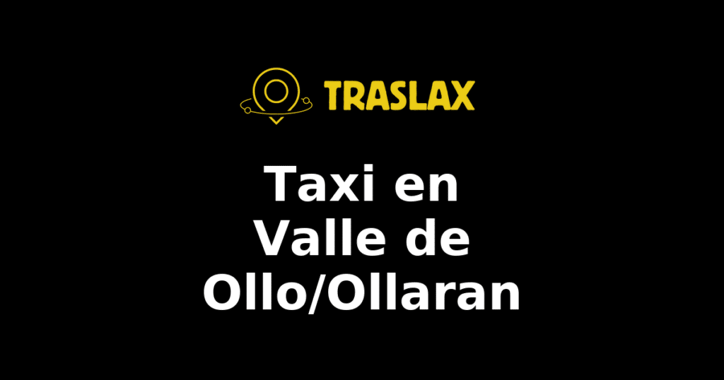 Taxi y traslado en Valle de Ollo/Ollaran