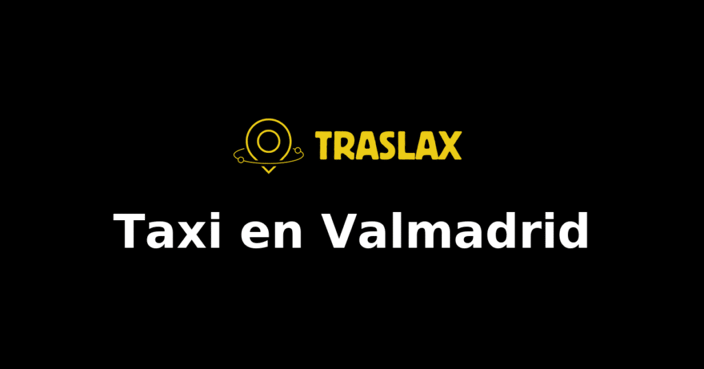 Taxi y traslado en Valmadrid