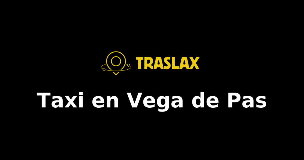 Taxi y traslado en Vega de Pas