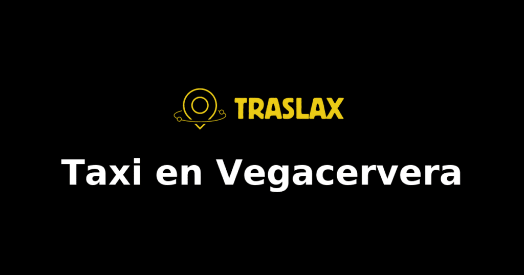 Taxi y traslado en Vegacervera