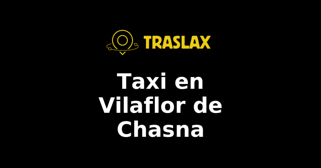 Taxi y traslado en Vilaflor de Chasna