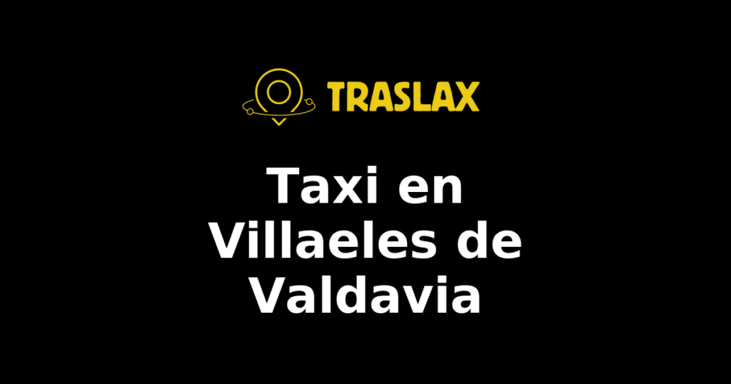 Taxi y traslado en Villaeles de Valdavia